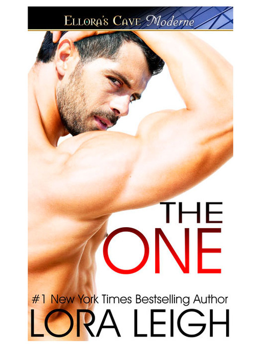 Title details for The One by Lora Leigh - Wait list